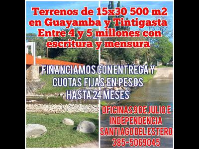 Terrenos Venta Santiago Del Estero Terrenos en Guayamba y Tintigasta